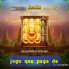 jogo que paga de verdade no pix sem depositar nada